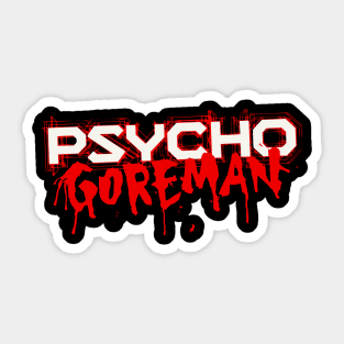 Psycho Goreman Sticker